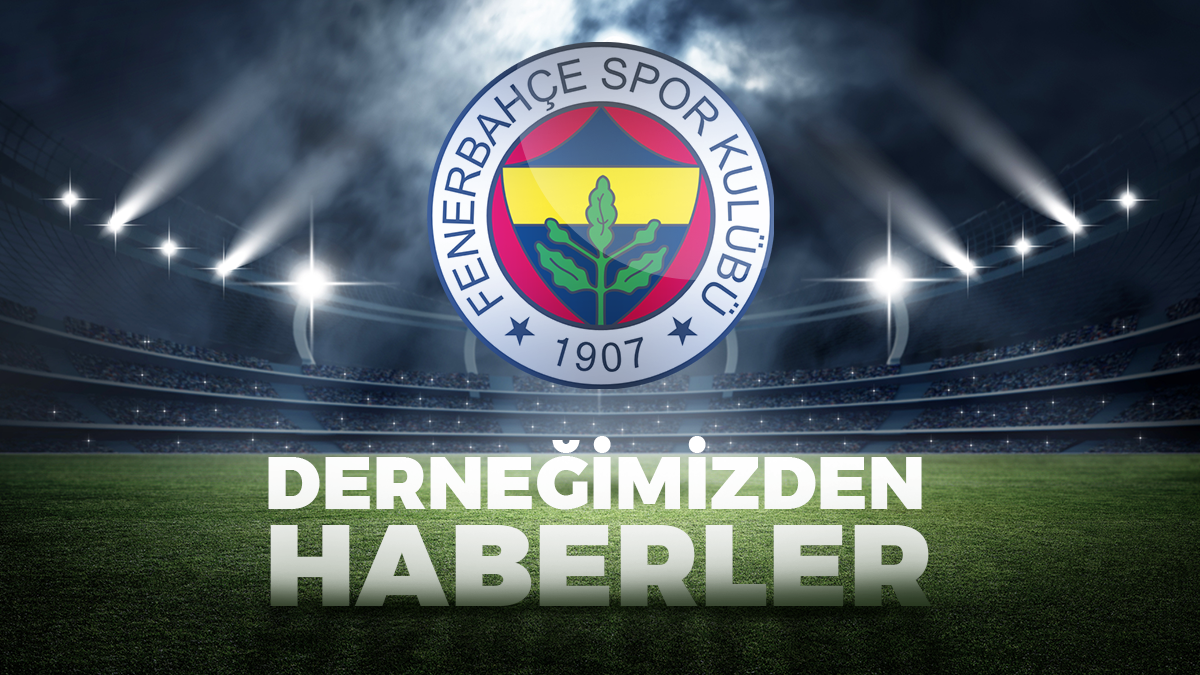 Tire Fenerbahçeliler Derneği Fenerbahçe